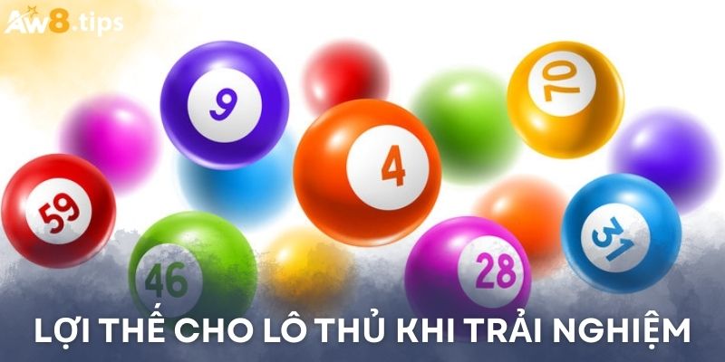 Cá cược tại xổ số AW8 - Lô thủ nhận lợi ích lớn