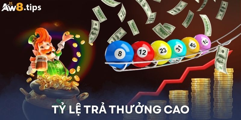 Mức trả thưởng cực kỳ hấp dẫn
