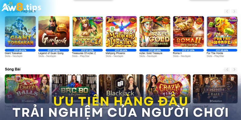 Trải nghiệm của người chơi là ưu tiên hàng đầu của aw8