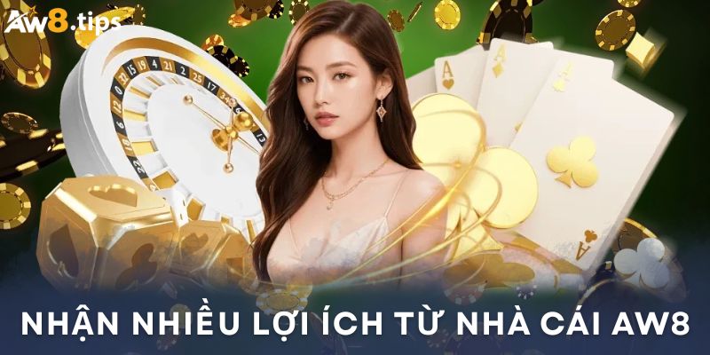Vô số lợi ích hấp dẫn khi làm đại lý AW8