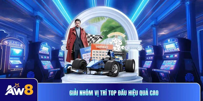 Giải nhóm vị trí top đầu hiệu quả cao
