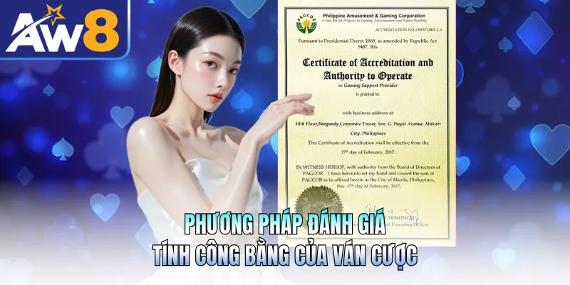Phương pháp đánh giá tính công bằng của ván cược