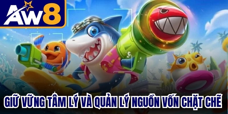 Giữ vững tâm lý và quản lý nguồn vốn chặt chẽ khi đi săn để nhanh thắng