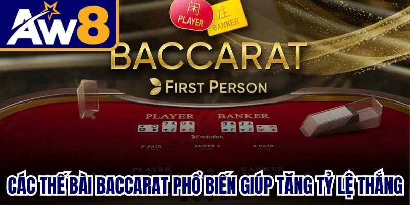 Các Thế Bài Baccarat
