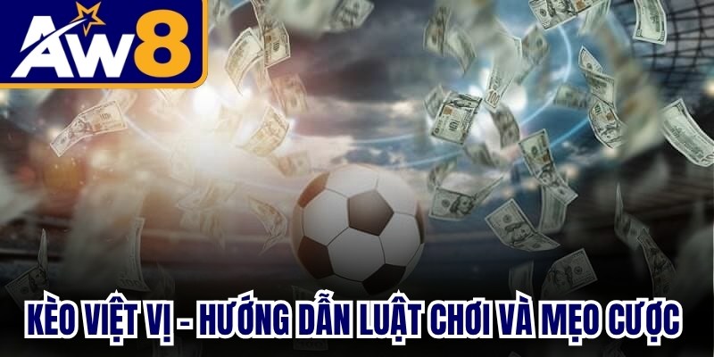 Kèo Việt Vị