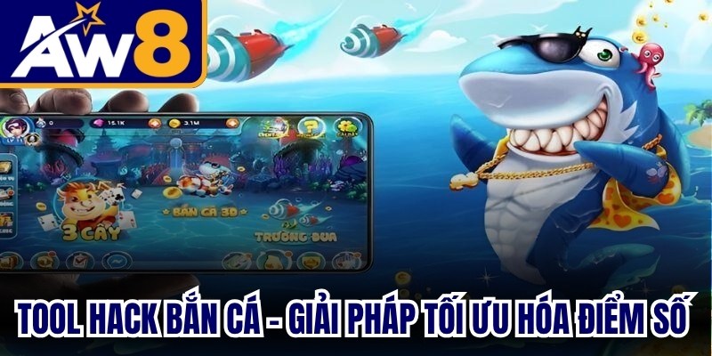 Tool Hack Bắn Cá